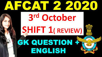 AFCAT 2 2020 3rd October SHIFT 1 PAPER II AFCAT 2 2020 3rd OCTOBER PAPER REVIEW II AFCAT 2 1ST SHIFT