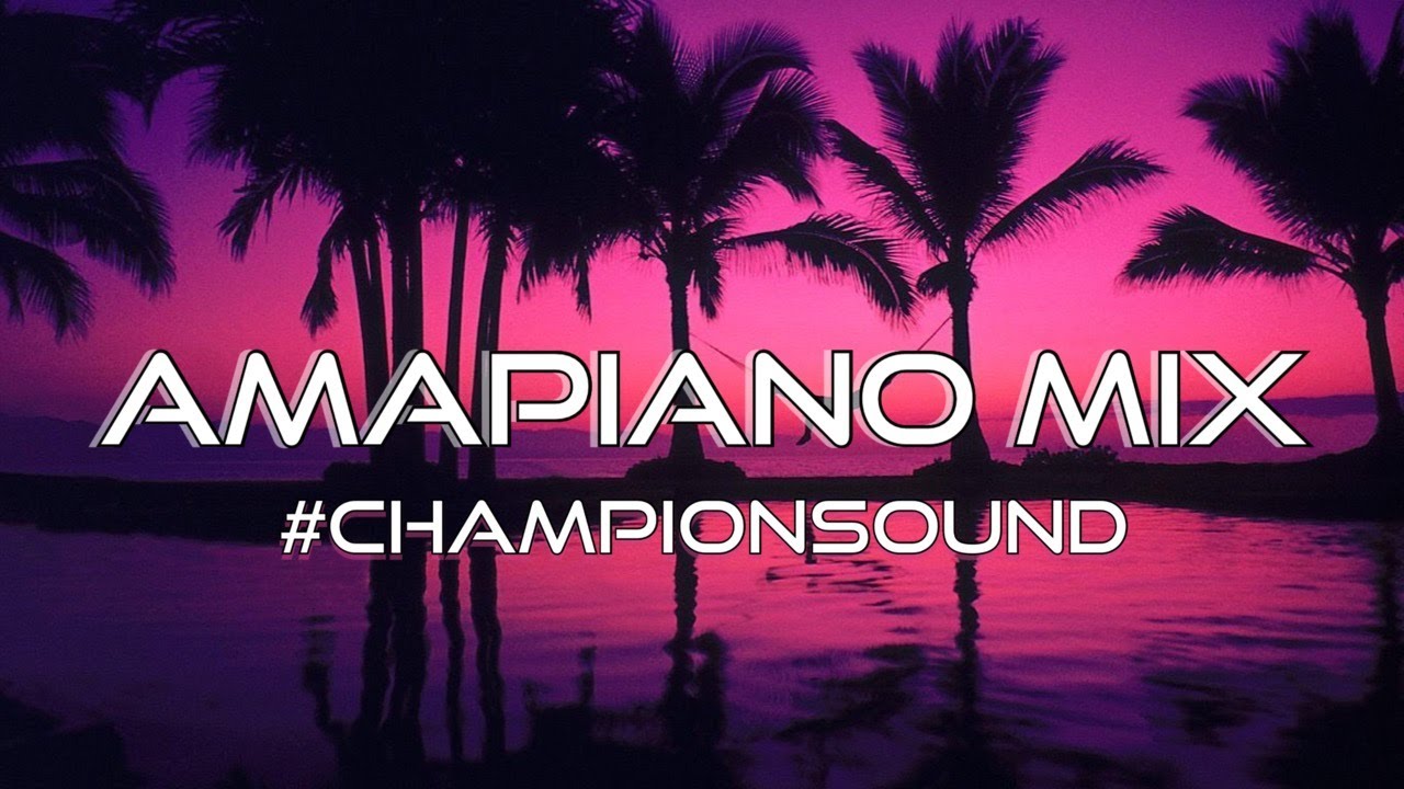 AMAPIANO MIX 2022 BEST AMAPIANO MIX 2022 Top Hits YouTube