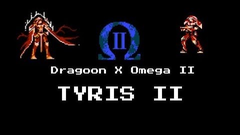 Dragoon X Omega 2 | Tyris in the Desert