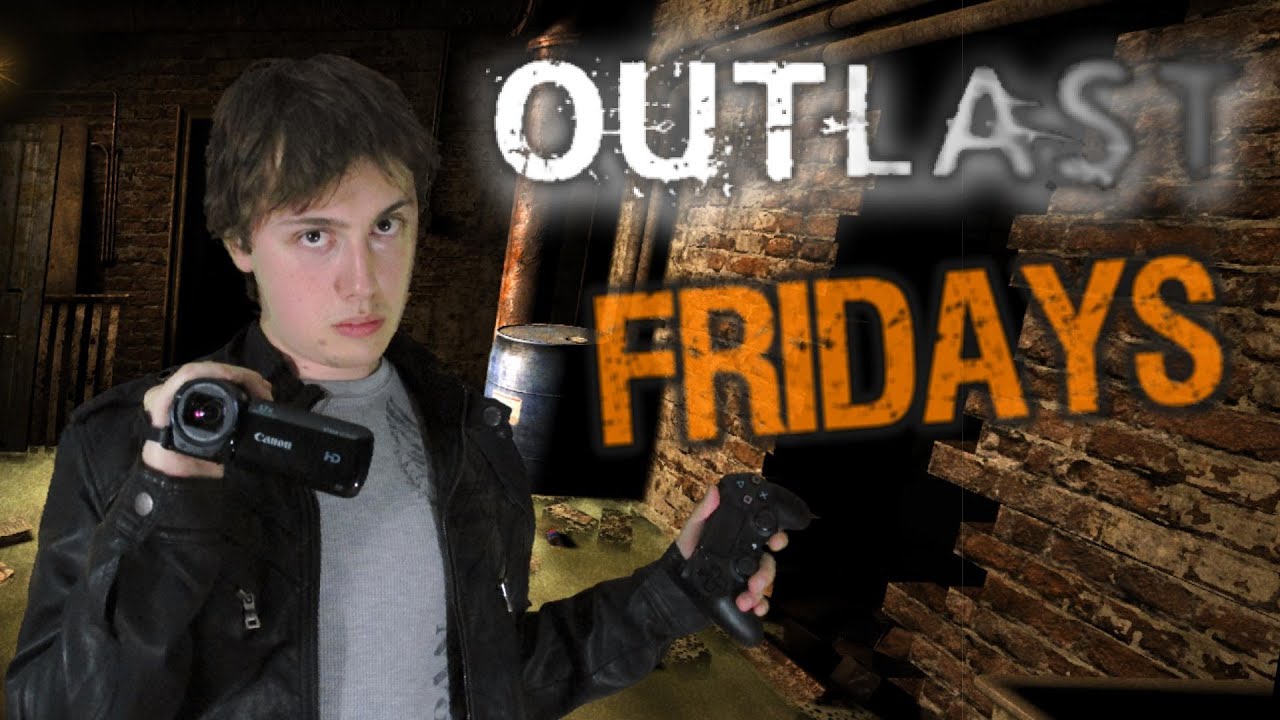 OUTLAST Fridays: Episode 2