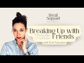 Breaking Up with Toxic Friends for a Healthier You w/ Erin Falconer