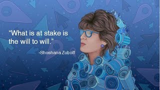 Shoshana Zuboff: The Age of Surveillance Capitalism