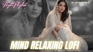 💔2026 Ultimate Mind Relaxing Lofi Beats | Study, Sleep & Chill--🎧274