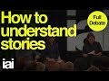 How to understand stories | Full Debate | Stanley Fish, Renata Salecl, Sophie Fiennes