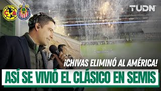 📹🎙️ DETRÁS DE CÁMARAS: AMÉRICA perdió contra CHIVAS la SEMIFINAL | Desde el Estadio Azteca