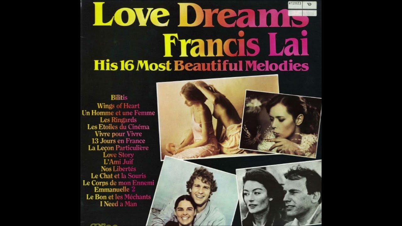 Francis Lai - Love Dreams His 16 Most Beautiful Melodies - YouTube