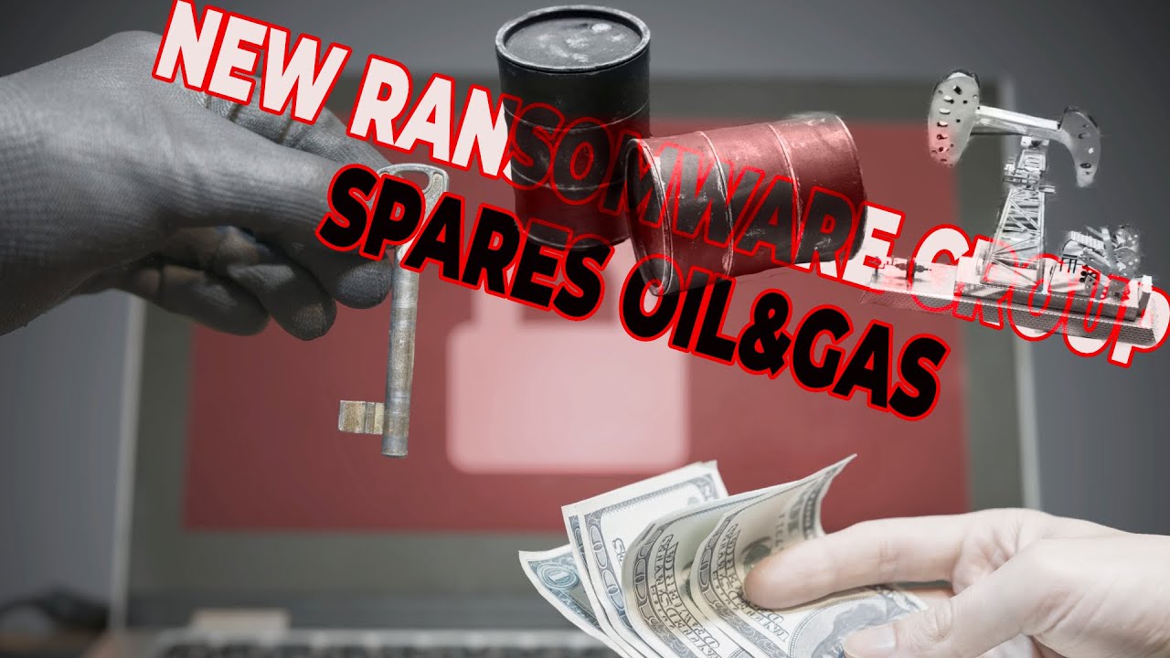 New Ransomware Group Spares Oil & Gas YouTube