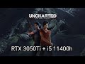 Uncharted the lost legacy RTX 3050Ti + i5 11400h + 16 gb RAM