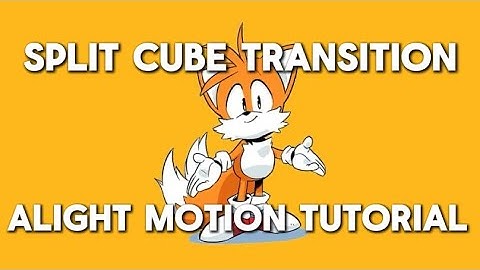 Split cube transition tutorial Alight motion