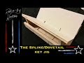Spline/Dovetail Key Jig Spline/Dovetail Key Jig