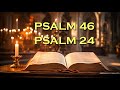 Psalm 46 And Psalm 24: The Powerful Prayers In The Bible || God bless you || Pray to god every day