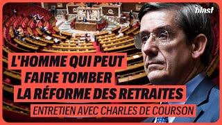 DE COURSON, L'HOMME QUI PEUT FAIRE TOMBER LA RÉFORME DES RETRAITES