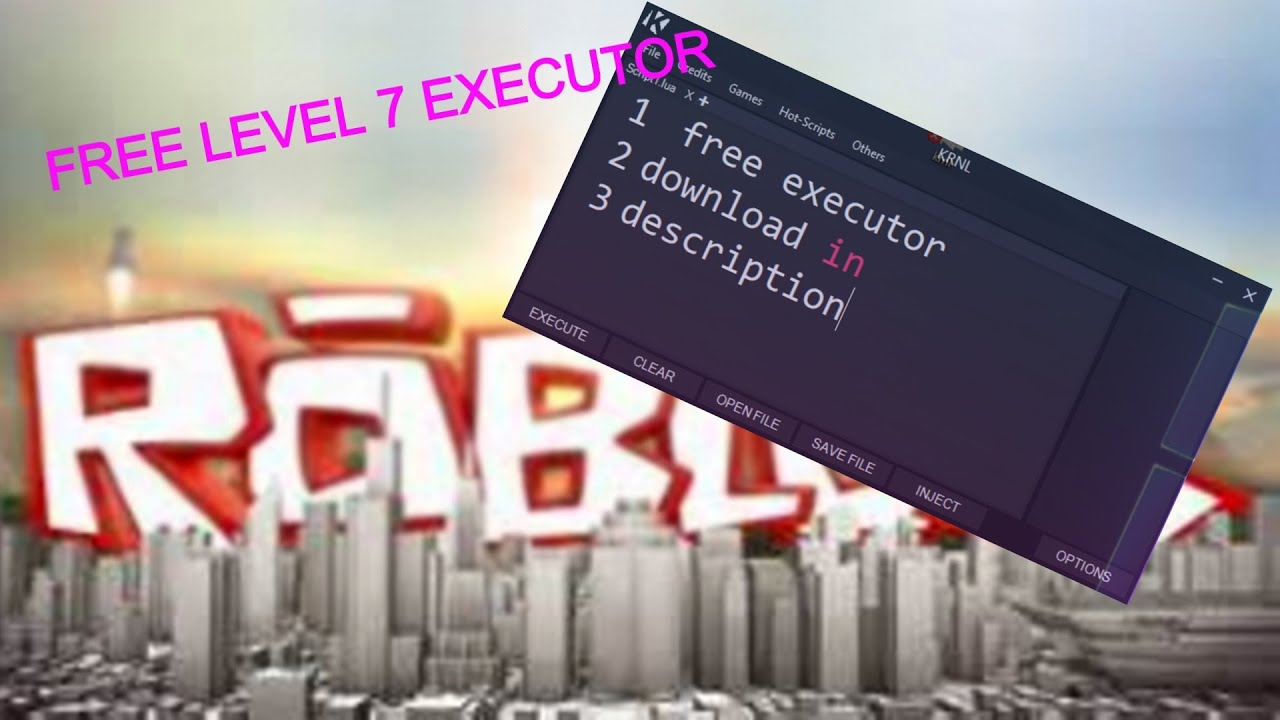 Level 7 Script Executor Free Download - working roblox exploit level 7 executor free and more