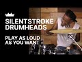 Remo: Silentstroke Drumhead/L80 - Play as loud as you want!