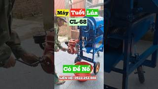 Máy Tuốt Lúa Mini Thịnh Thành CL68 Lắp Bánh Xe To, Có Đề Nổ