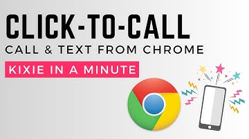 How to Use Kixie Click-to-Call in Chrome | Kixie In A Minute