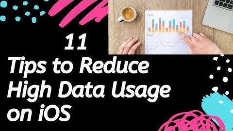How to Reduce Data Usage On iPhone iOS 16 [2023]: Tips to Control Over Cell Data Use