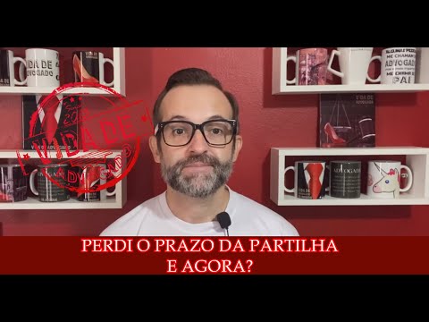 Vídeo: Existem Razões Válidas Para Perder O Prazo De Herança