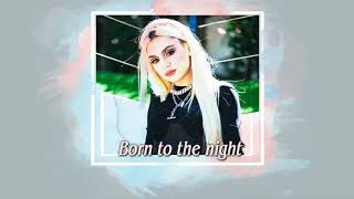 Vietsub | Ava Max - Born To The Night | Lyrics Video Resimi