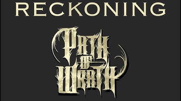 PATH OF WRATH - RECKONING (OFFICIAL VIDEO)