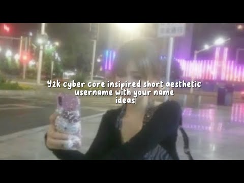 : y2k cyber core inspired short aesthetic username ideas for you 2023 ...