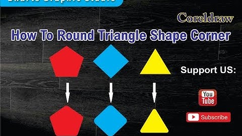 Coreldraw How to Round Triangle Shape Corner   by Bnarts