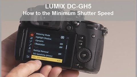 Panasonic - LUMIX G Series - DC-GH5, DC-GH5S, DC-G9 - How to set the Minimum Shutter Speed.