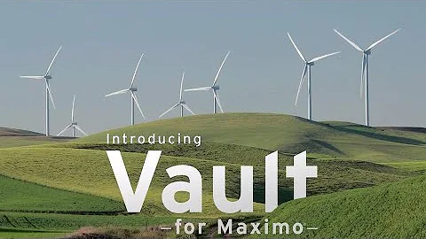 Optimize for today? Build for tomorrow?  Introducing EY Vault for Maximo