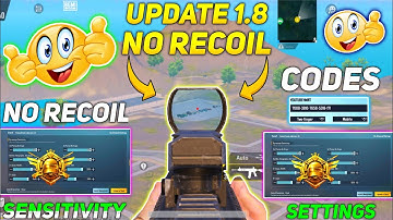 New Update 1.8.0 !! Best Sensitivity CODE+ Control Setting PUBG Mobile | BGMI After Update 1.8.0