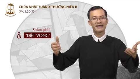 Chúa Nhật tuần X thường niên B Mc 3,20-35 – Lm Giuse Nguyễn Văn Vượng CSsR 10/06/2018