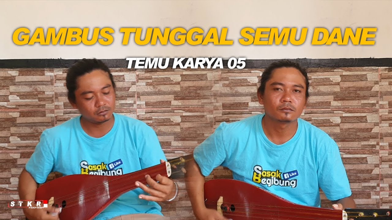 LAGU GAMBUS TUNGGAL SEMU DANE PERINGATAN BAGI KITA SEMUA