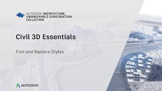 How To Civil 3D: Finding and Replacing Styles