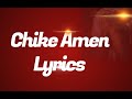 Chike – Amen Lyrics
