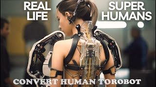 Real Life Robotic ExoSkeletons That Give You Super Powers (Convert Human  To Robot)