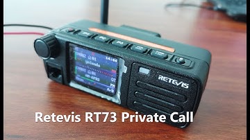 How to Make Private Call on Retevis RT73