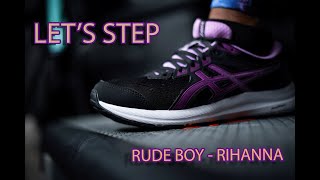 STEP FITNESS | RIHANNA - RUDE BOY
