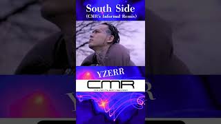 South Side (CMR's Informal Remix) / YZERR#hiphopinstrumentals#hiphop#beatmaker#yzerr#southside