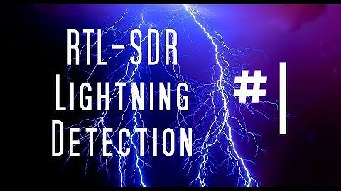 RTL-SDR Lightning Detection #1