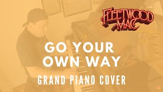 Go Your Own Way - Fleetwood Mac - Piano Cover chords