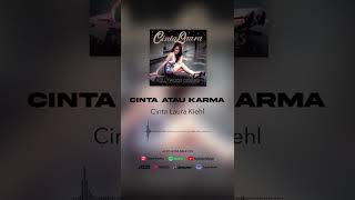 Cinta Laura Kiehl - Cinta Atau Karma (Official Audio) #shorts