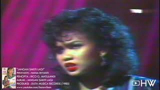 Nana Riyanti - Jangan Sakiti Lagi (1985) Aneka Ria Safari