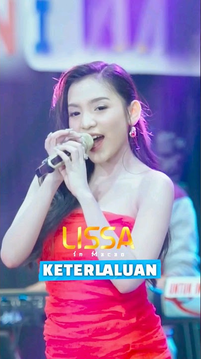 Download lagu Lissa In Macao - Keterlaluan #shorts #lissainmacao #nirwanacomeback