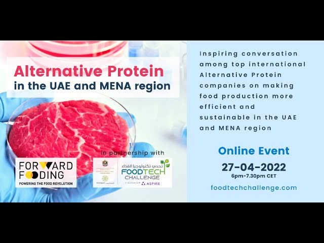 [WEBINAR] Alternative Protein in the UAE and MENA region