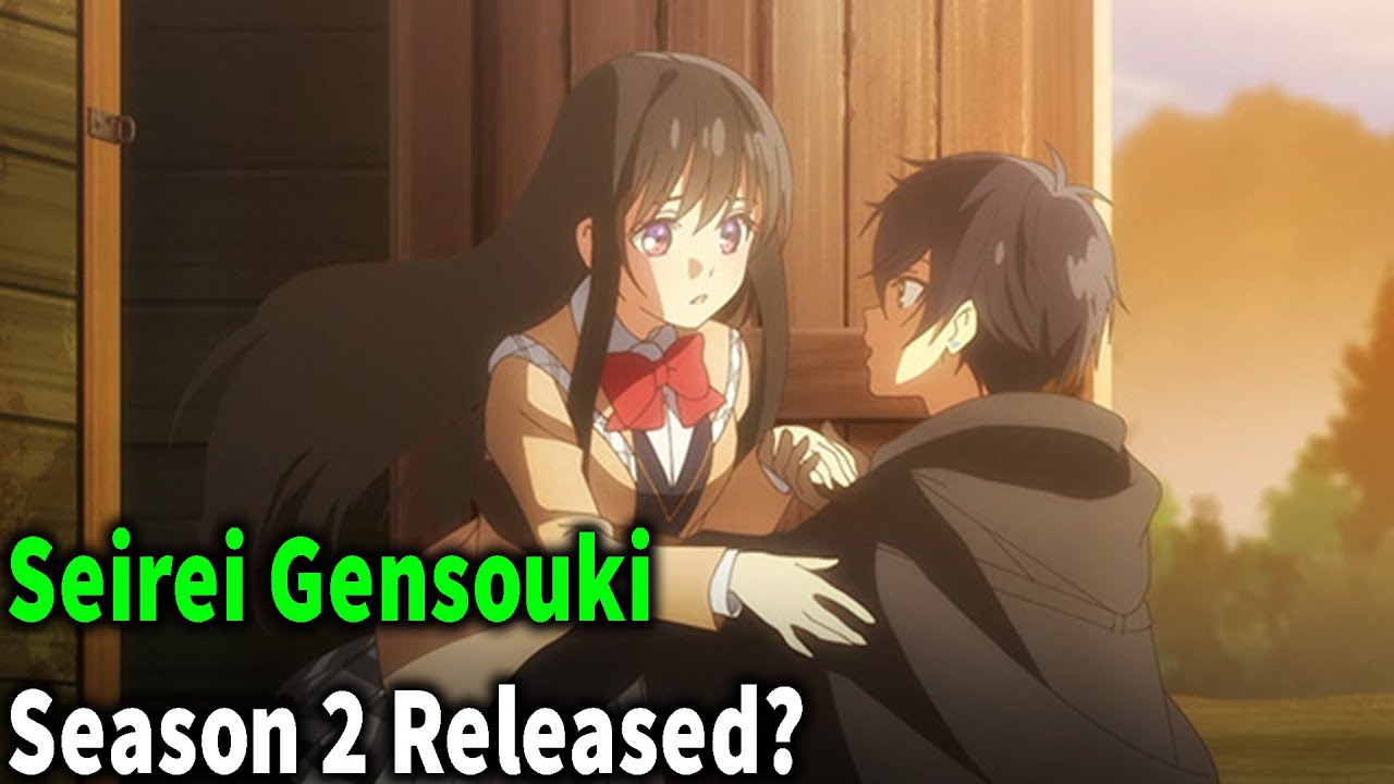 SEIREI GENSOUKI 2 TEMPORADA DATA DE LANÇAMENTO! - 2 SEASON RELEASE