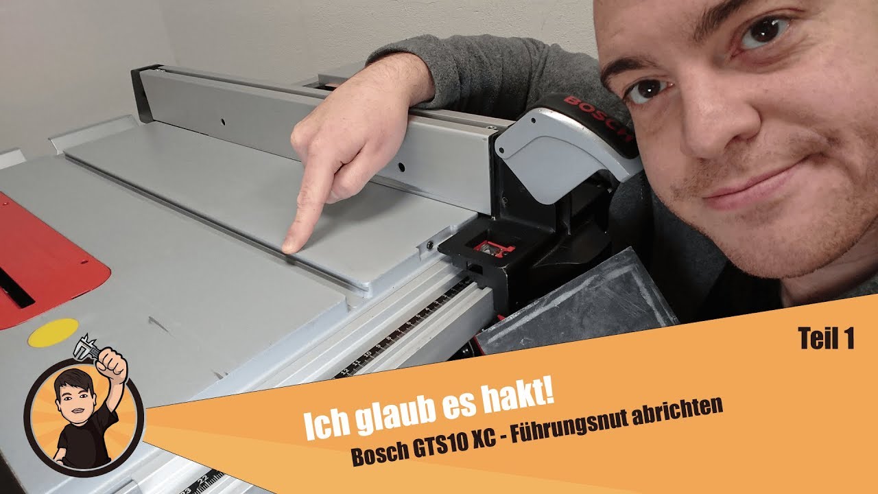 Bosch Gts 10 Xc Fuhrungsnut Abrichten Nachdenksport By Nachdenksport Bosch Gts 10 Xc Fuhrungsnut Abrichten Nachdenksport By Nachdenksport