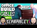 Behind the Tears LIVE, Office Build Pt2; CABLE MANAGEMENT - TTV