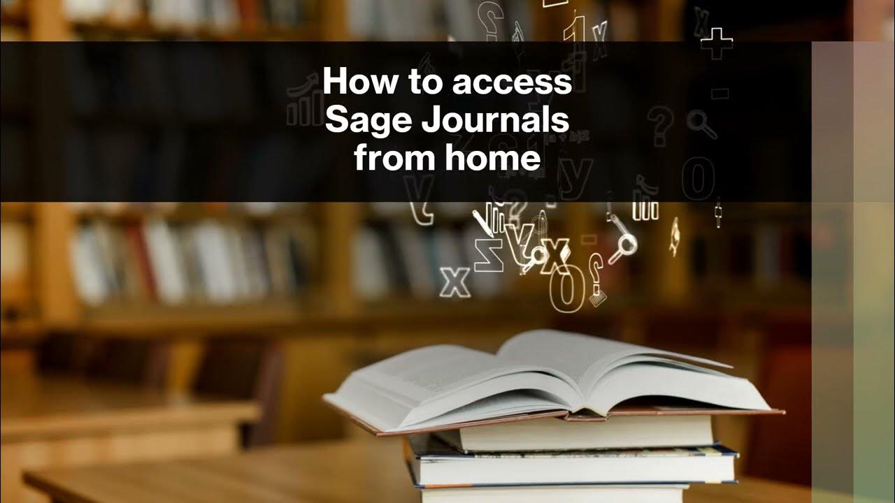 how-to-access-sage-journals-from-home-youtube