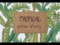 Tropical Room Decor / Тропический декор