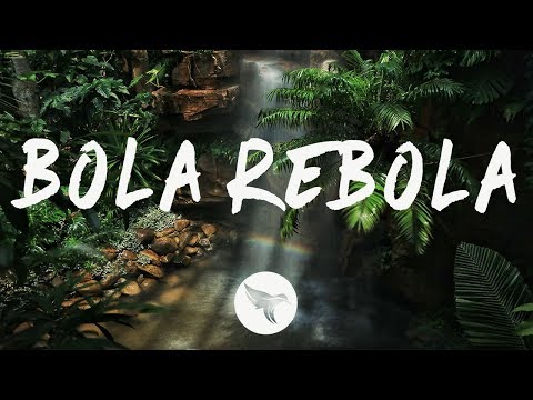 tropkillaz,-j-balvin,-anitta---bola-rebola-ft.-mc-zaac-(letra-/-lyrics)