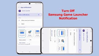 How to Turn Off All Games Notification of Samsung Game Launcher screenshot 5